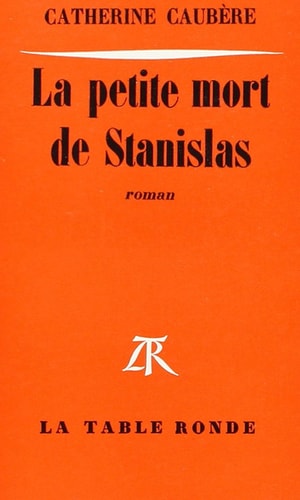 LA PETITE MORT DE STANISLAS, de Caubère | portada del libro