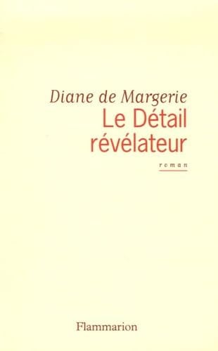 E DETAIL REVELATEUR, de DE MARGERIE DIANE | portada del libro