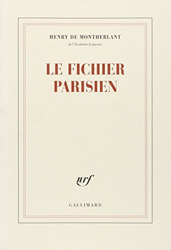 LE FICHIER PARISIEN, de Montherlant | portada del libro