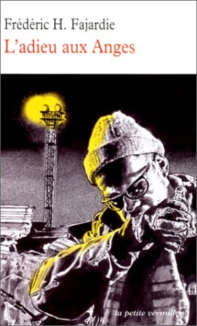 ADIEU AUX ANGES, de Frédéric H. Fajardie | portada del libro