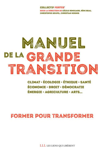 MANUEL DE LA GRANDE TRANSITION, de CAMPUS DE LA TRANSITION | portada del libro