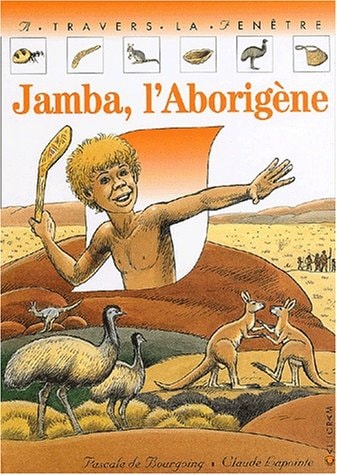 JAMBA, L'ABORIGENE, de Pascale de Bourgoing | portada del libro