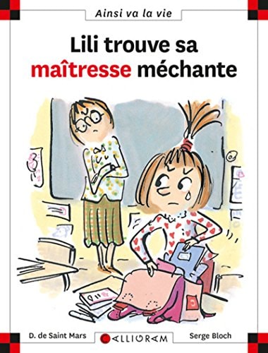 LILI TROUVE SA MAITRESSE MECHANTE N°57, de Dominique de Saint Mars (écrivaine | portada del libro