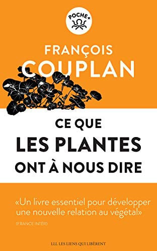 CE QUE LES PLANTES ONT A NOUS DIRE, de FRANÇOIS COUPLAN | portada del libro