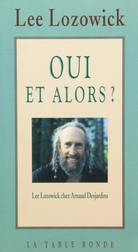 OUI ET ALORS, de Lee Lozowick | portada del libro