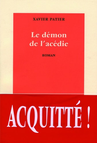 DEMON DE L'ACEDIE, de Xavier Patier | portada del libro