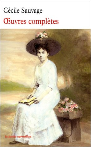 OEUVRES COMPLETES, de Cécile Sauvage | portada del libro