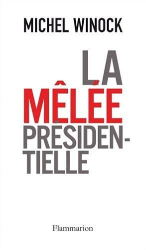 ELEE PRESIDENTIELLE, de WINOCK MICHEL | portada del libro