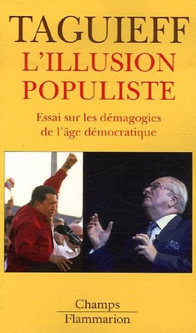 'ILLUSION POPULISTE, de TAGUIEFF PIERRE-ANDRE | portada del libro
