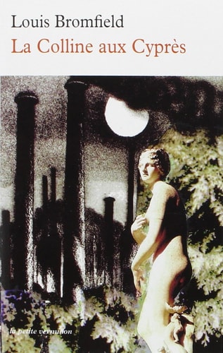 LA COLLINE AUX CYPRES, de Louis Bromfield | portada del libro