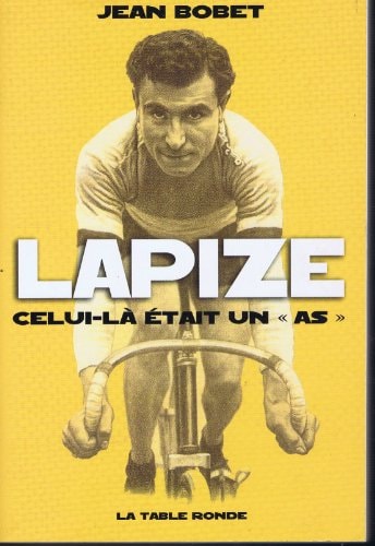 LAPIZE CELUI-LA ETAIT UN "AS", de Jean Bobet | portada del libro