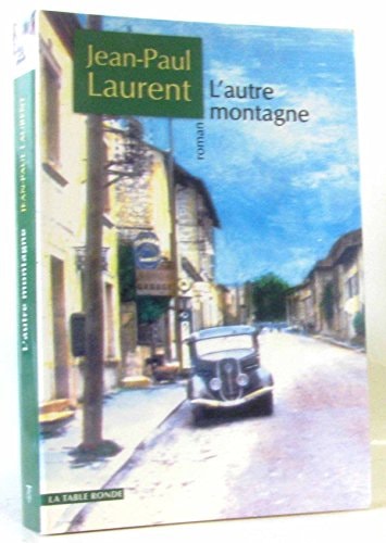 L'AUTRE MONTAGNE, de Jean-Paul Laurent | portada del libro