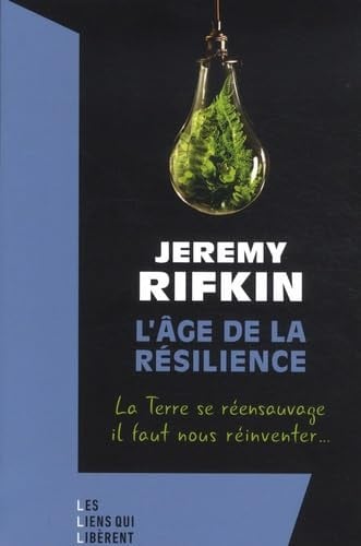 LAGE DE LA RESILIENCE, de JEREMY RIFKIN | portada del libro