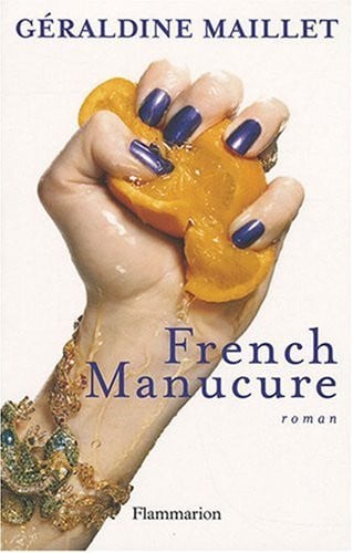 French Manucure, de MAILLET GERALDINE | portada del libro