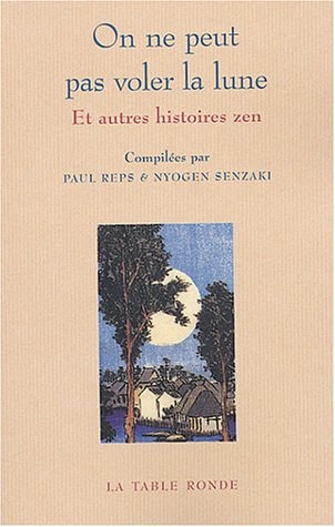 ON NE PEUT PAS VOLER LA LUNE, de Nyogen Senzaki | portada del libro