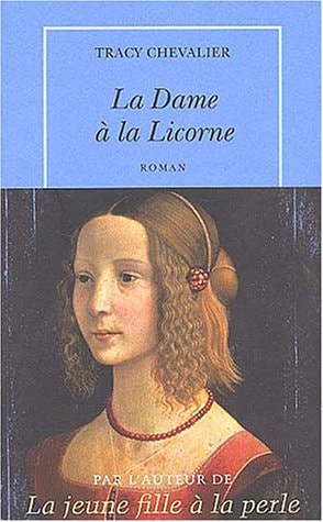 LA DAME A LA LICORNE, de Tracy Chevalier | portada del libro