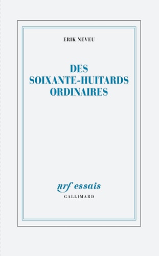 Des soixante-huitards ordinaires, de Erik Neveu | portada del libro