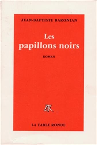 LES PAPILLONS NOIRS, de Baronian | portada del libro