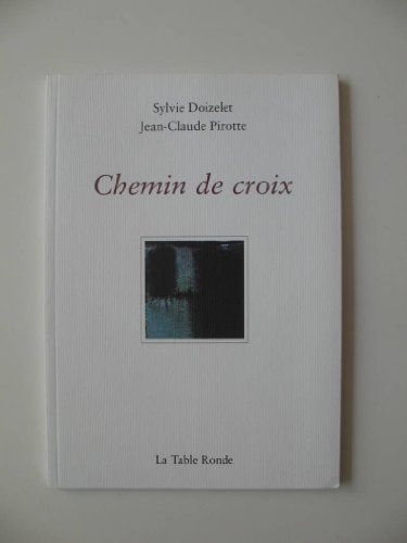 CHEMIN DE CROIX, de Sylvie Doizelet | portada del libro