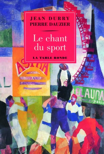 LE CHANT DU SPORT, de Jean Durry | portada del libro