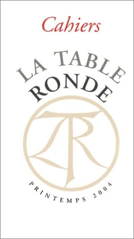 CAHIERS DE LA TABLE RONDE, de Denis Tillinac | portada del libro