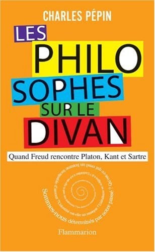 ES PHILOSOPHES SUR LE DIVAN, de PEPIN CHARLES | portada del libro