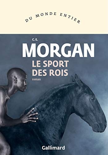 LE SPORT DES ROIS, de C. E. Morgan | portada del libro