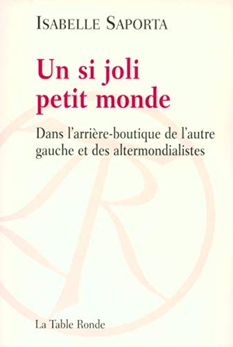UN SI JOLI PETIT MONDE, de Isabelle Saporta | portada del libro