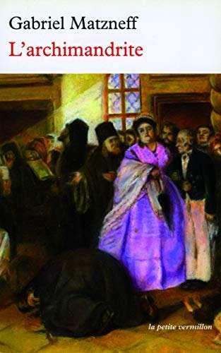 L'ARCHIMANDRITE, de Gabriel Matzneff | portada del libro