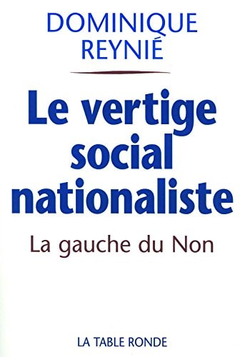 LE VERTIGE SOCIAL-NATIONALISTE, de Dominique Reynié | portada del libro