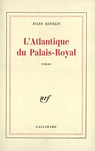 L'ATLANTIQUE DU PALAIS-ROYAL, de Ravelin | portada del libro