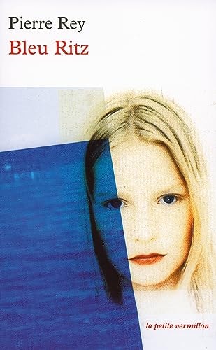 BLEU RITZ, de Pierre Rey | portada del libro