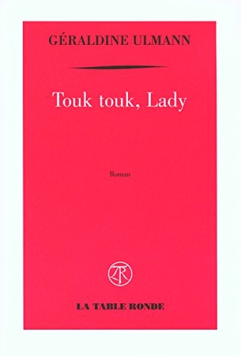 TOUK TOUK LADY, de Géraldine Ulmann | portada del libro