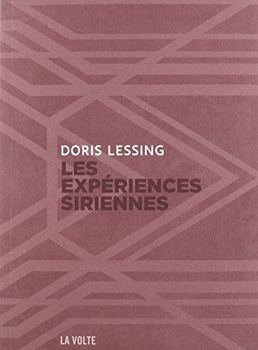 LES EXPERIENCES SIRIENNES, de LESSING DORIS | portada del libro