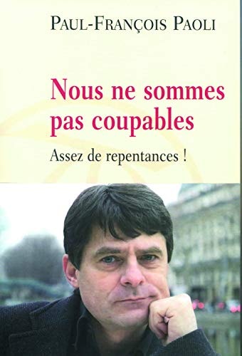 NOUS NE SOMMES PAS COUPABLES, de Paul-François Paoli | portada del libro