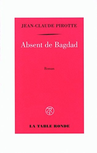 ABSENT DE BAGDAD, de Pirotte | portada del libro
