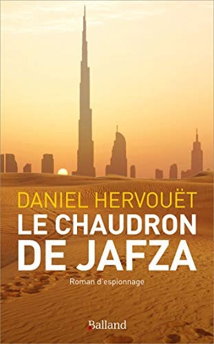 LE CHAUDRON DE JAFZA, de HERVOUET DANIEL | portada del libro