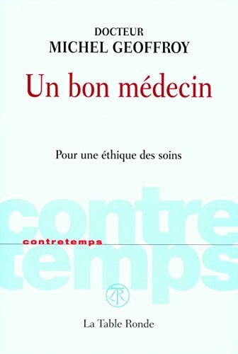 UN BON MEDECIN, de Michel Geoffroy | portada del libro