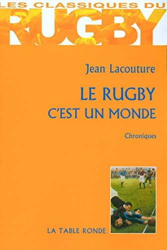 LE RUGBY C'EST UN MONDE, de LACOUTURE | portada del libro