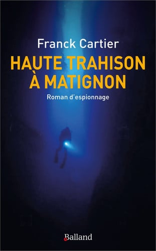 HAUTE TRAHISON A MATIGNON, de CARTIER FRANCK | portada del libro
