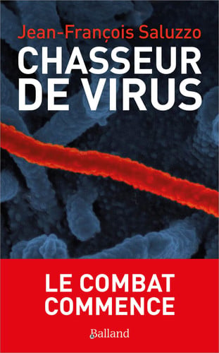 CHASSEURS DE VIRUS LE COMBAT COMMENCE, de SALUZZO JEAN-FR | portada del libro