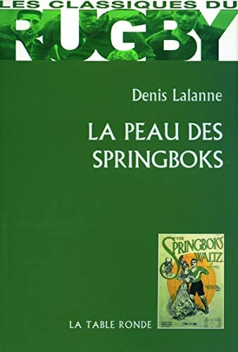 LA PEAU DES SPRINGBOKS, de Denis Lalanne | portada del libro