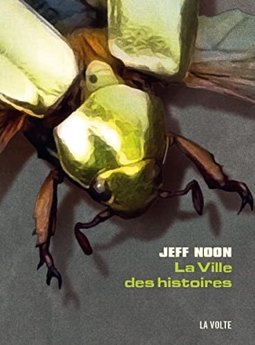 LA VILLE DES HISTOIRES, de NOON JEFF | portada del libro