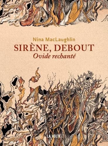 SIRENE DEBOUT OVIDE RECHANTE, de MACLAUGHLIN NIN | portada del libro