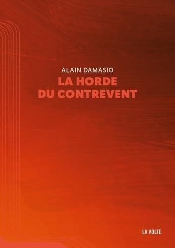 LA HORDE DU CONTREVENT, de DAMASIO ALAIN | portada del libro