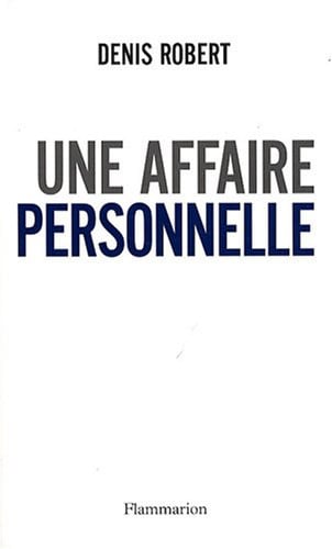 FFAIRE PERSONNELLE, de ROBERT DENIS | portada del libro