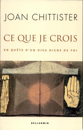 CE QUE JE CROIS, de CHITTISTER J | portada del libro