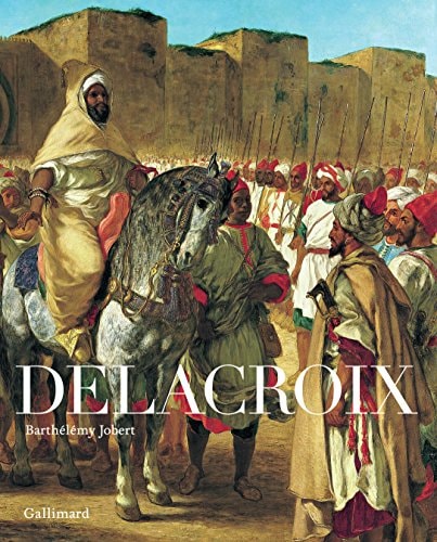 DELACROIX NOUVELLE EDITION, de Barthélémy Jobert | portada del libro