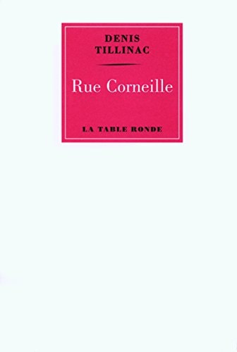 RUE CORNEILLE, de Tillinac | portada del libro