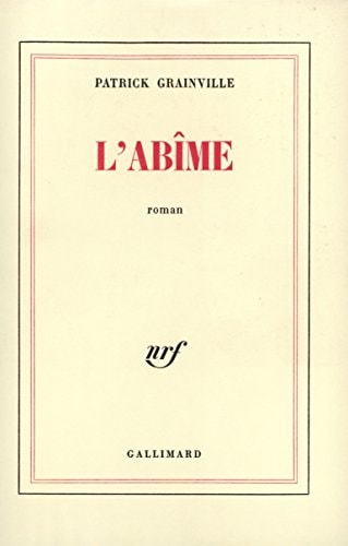 L'ABIME, de Patrick Grainville | portada del libro